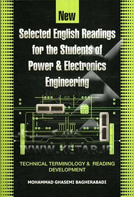 New selected English readings for the students of power and electronics engineering