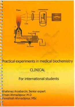 Practical experiments in medical biochemistry clinical for international students‏‫‭