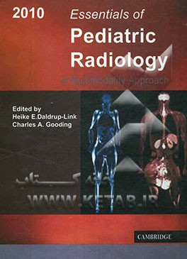 Essentials of pediatric radiology: a multimodality approach