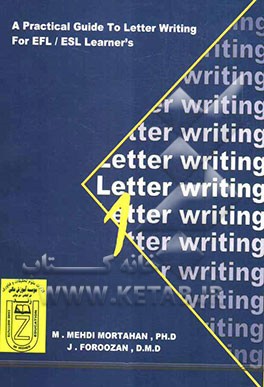 A practical guide to letter writing for EFL/ESL learners