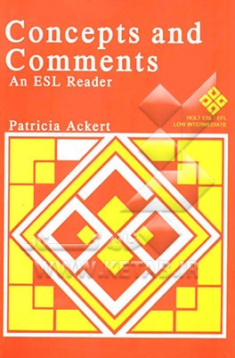 Concepts and comments: a reader for students of English as a second language