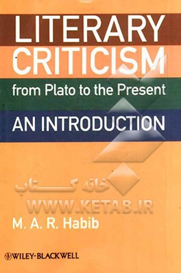 Literary criticism from Plato to the present: an introduction