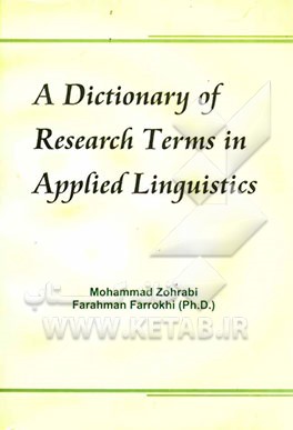 A dictionary of research terms in applied linguistics