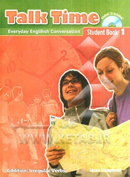 Talk time: everyday English conversation: student book 1