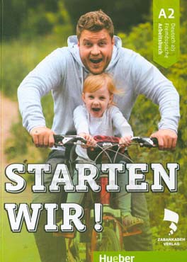 Starten wir!: Deutsch als fremdsprache: A2 arbeitsbuch