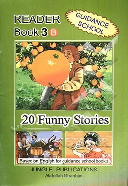 Reader book 3 B: based on English for guidance school book 3, 20 funny stories