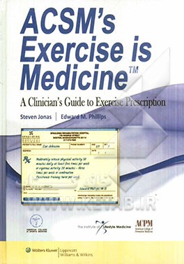 ACSM's exercise is medicine: a clinician's guide to exercise prescription