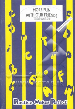 More fun with our friends: think and do