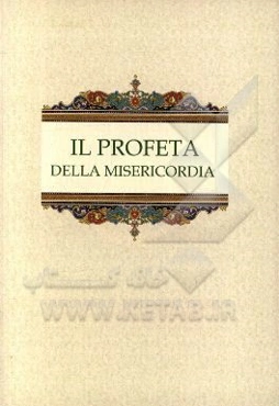 Il profeta della misericordia