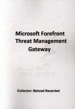 Microsoft forefront threat management gateway
