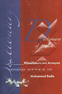 A dictionary of English abbreviations and acronyms