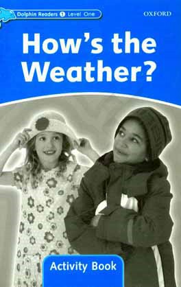 How's the weather?: Activity Book