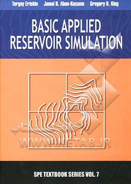 Basic applied reservoir simulation