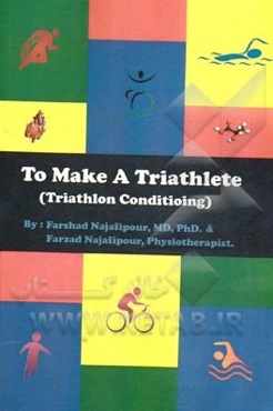 To make a triathlete (triathlon conditioning)