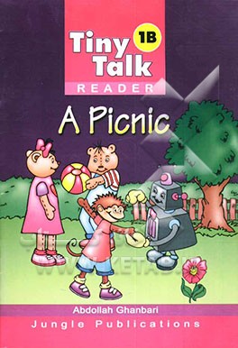 Tiny talk 1B: reader: a picnic
