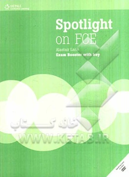 Spotlight on FCE: exam booster with key