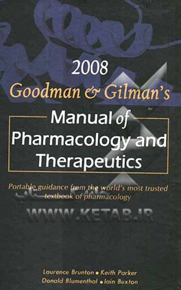 Goodman & gilman's: manual of pharmacology and therapeutics