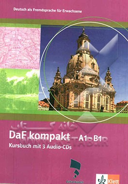 DaF kompakt A1 - B1: kursbuch mit 3 audio - cds