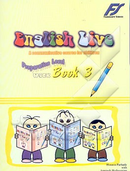 English live: a communicative course for children preparation level 3: workbook