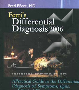 Ferri's differential diagnosis: a practical guide to the differential diagnosis of symptoms, signs, ....