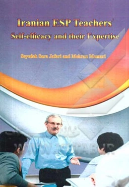 Iranian ESP teachers' self-efficacy and their expertise