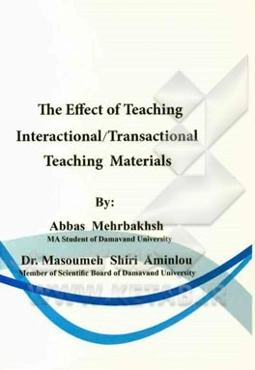The effect of teaching interactional / transactional teaching materials