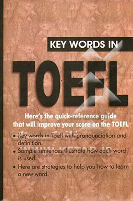لغت‌های کلیدی تافل = Key words in TOEFL