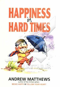 Happiness in hard times