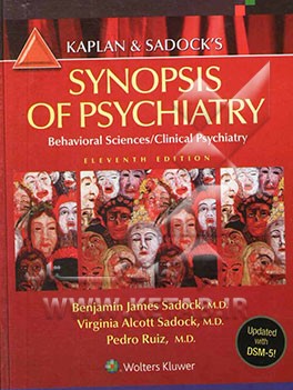 Kaplan & sadock's synopsis of psychiatry: behavioral sciences / clinical psychiatry