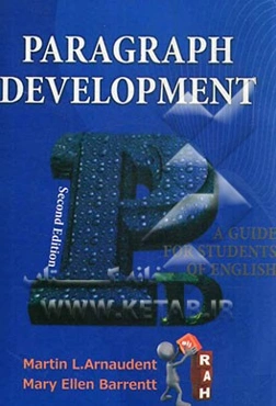 Paragraph development: a guide for students of English as a second language‬‏‫‬‭‭
