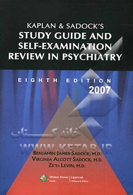 Kaplan & Sadock's study guide and self-examination review in psychiatry