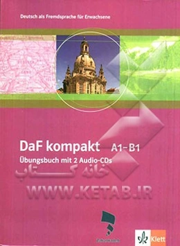 DaF kompakt A1 - B1: Deutsch als fremdsprache fur Erwachsene