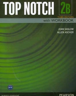 Top notch 2B: English for today's world with workbook