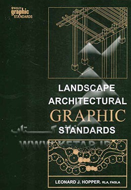 Landscape architectural graphic standards