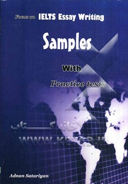 Focus on IELTS essay writing: samples with practice tests