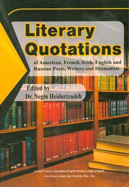 Literary quotations of american, French, Irish, English and Russian poets
