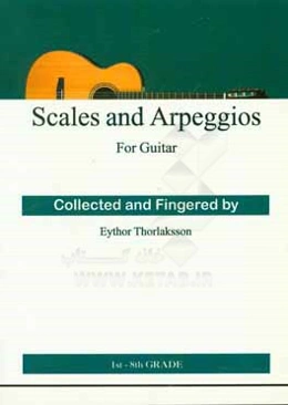 گام و آرپژ برای گیتار: گام‌ها و آرپژهای سطح‌بندی شده