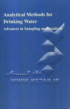 Analytical methods for drinking water: advances in sampling and analysis
