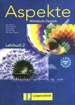 Aspekte: mittelstufe Deutsch: lehrbuch 2