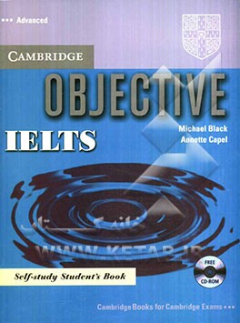 Objective IELTS: self-study student's book advanced