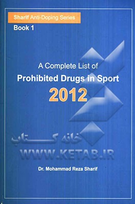 A complete list of prohibited drugs in sport 2012