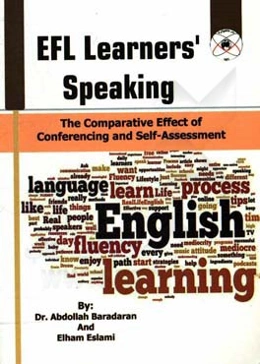 EFL learners' speaking: the comparative effect of conferencing and self-assessment