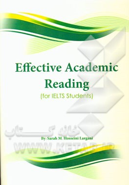 Effetive academic reading (for IELTS students)