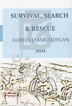 Survival, search and rescue