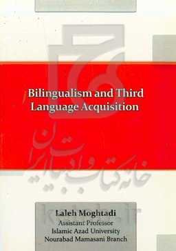 Bilingualism and third language acquisition
