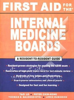First aid for the internal medicine boards 2006