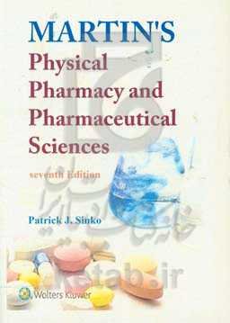 Martin's physical pharmacy and pharmaceutical sciences