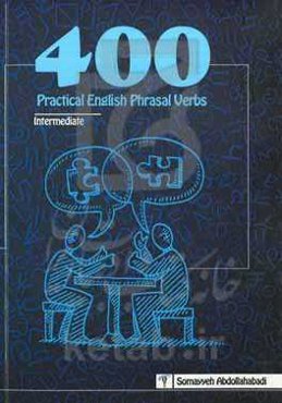 400 practical English phrasal verbs