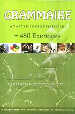 Grammaire: analyse logique (simple): 480 exercices