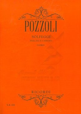 Pozzoli: solfeggi parlatie cantati: I corso